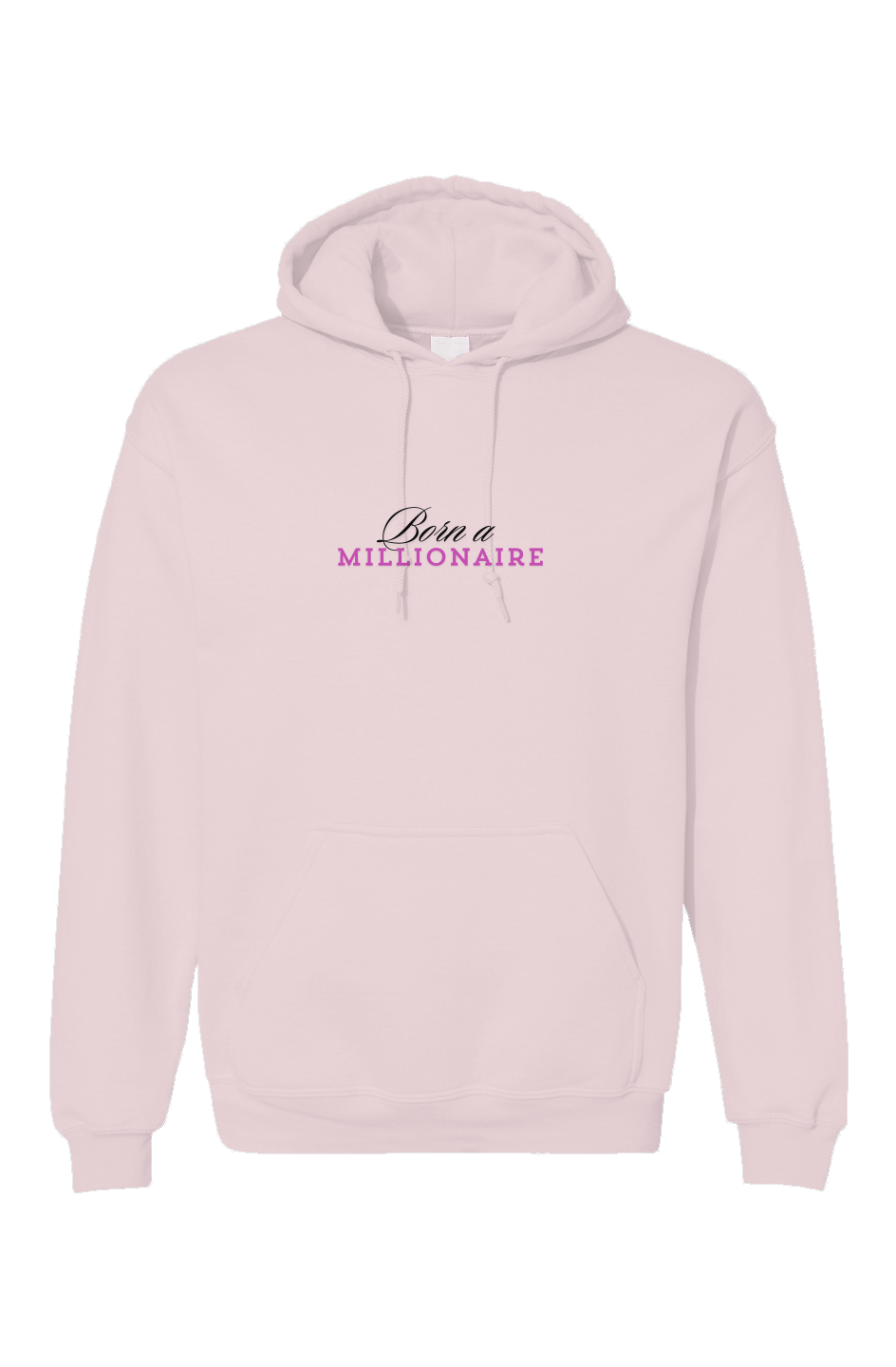 Pink Born A Millionaire Unisex Gildan Hoodie